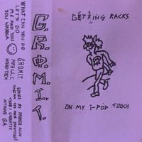 G.R.O.M.I.T. - Getting Racks on my iPod Touch