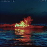 Mademoiselle Lou - Consequences