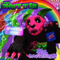 Nick Shutter - Steal Everything!!