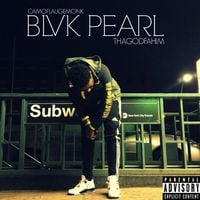 Camoflauge Monk & Tha God Fahim - Blvk Pearl