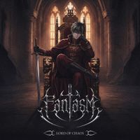 Fantasm - Lord Of Chaos