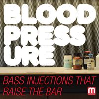 Various Artists - Blood Pressure