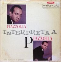 Astor Piazzolla - Piazzolla interpreta a Piazzolla