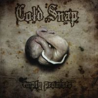 Cold Snap - Empty Promises