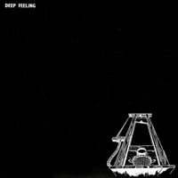 Deep Feeling - Deep Feeling