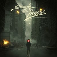 Smash Into Pieces - Mad World