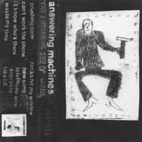 Answering Machines - The Disturbing Side of Music