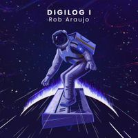 Rob Araujo - Digilog I