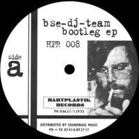 BSE DJ Team - Bootleg EP