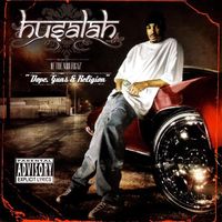 Husalah - Dope, Guns & Religion