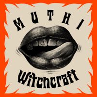 Muthi - Witchcraft