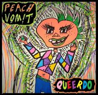 Peach Vomit - Queerdo