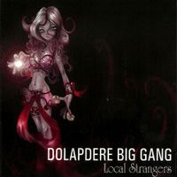 Dolapdere Big Gang - Local Strangers