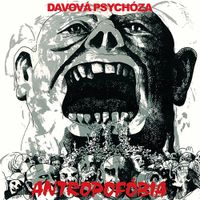 Davová psychóza - Antropof&oacute;bia