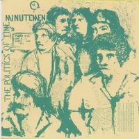 Minutemen - The Politics of Time