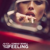 Avicii And Conrad Sewell - Taste the Feeling