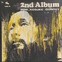 Kohsuke Mine - セカンド・アルバム [2nd Album]