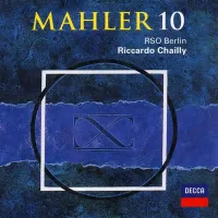 Riccardo Chailly - Mahler 10 (Performing Editon By Deryck Cooke)