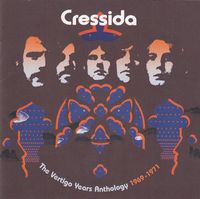 Cressida - The Vertigo Years Anthology 1969-1971