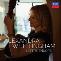 Alexandra Whittingham - Dyens: Lettre Encore