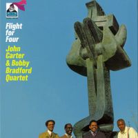 John Carter / Bobby Bradford - Flight for Four