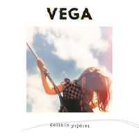 Vega - Delinin Yıldızı