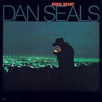 Dan Seals - Rebel Heart