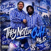 Crip Mac - They Not Like Cuh Vol. 5