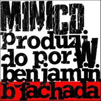 B Fachada - Mini CD Produzido por W. Benjamin