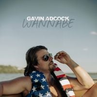 Gavin Adcock - Wannabe