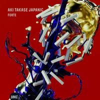 Aki Takase - Aki Takase Japanic : Forte