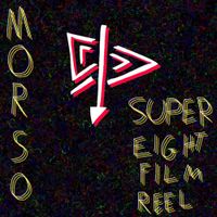 Morso - Super Eight Film Reel