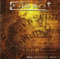 Kill II This - mass. [down.]-sin. (drone.)