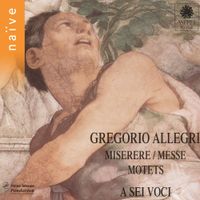 Bernard Fabre-Garrus - Allegri: Miserere, messe, motets