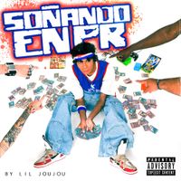 lil joujou - So&ntilde;ando en PR