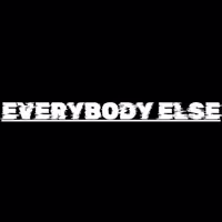 Sjayxe - Everybody else