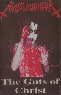 Nunslaughter - The Guts of Christ