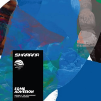 Shamana - Some Adhesion