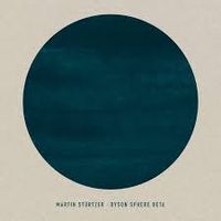Martin Stürtzer - Dyson Sphere Beta