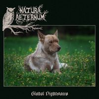 Natura Aeternum - Global Nightmares