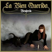 La Bien Querida - Brujer&iacute;a