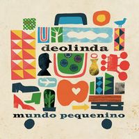 Deolinda - Mundo Pequenino