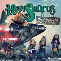 Hevisaurus - Mik&auml; minusta tulee isona?