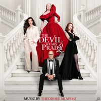 Theodore Shapiro - The Devil Wears Prada 2 (Original Score)