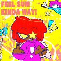SSJ Daki - FEEL SUM KINDA WAY!