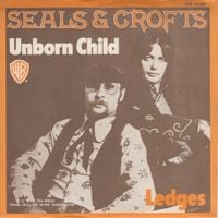 Seals & Crofts - Unborn Child