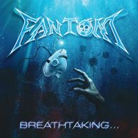 Fantom - Breathtaking...