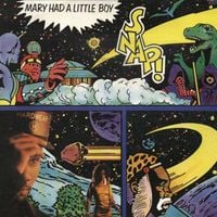 SNAP! - Mary Had a Little Boy