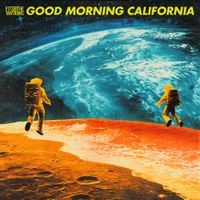 Fitz & the Tantrums - Good Morning California