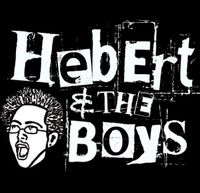Hebert and The Boys - Hebert and The Boys